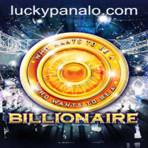 Billionaire: The Global Sensation of PANALO.WIN