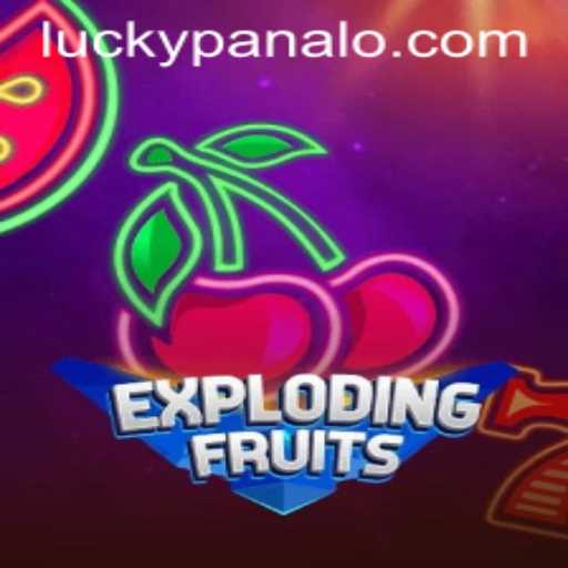 Discover the Thrilling World of ExplodingFruits: A Game Powered by PANALO.WIN
