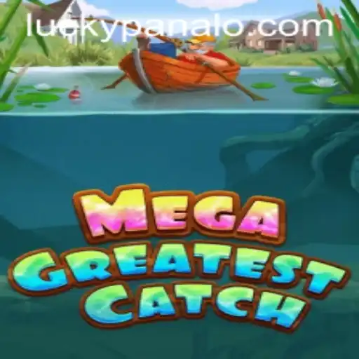 Unveiling the Thrill of MegaGreatestCatch: A Closer Look at PANALO.WIN's Latest Gaming Sensation